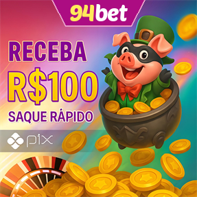 94bet Ganhe R$ 100,00 Gratis